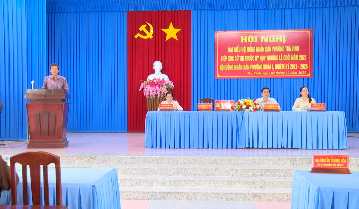 Hội đồng nhân dân phường Trà Vinh tổ chức tiếp xúc cử tri trước kỳ họp thường lệ cuối năm 2025 